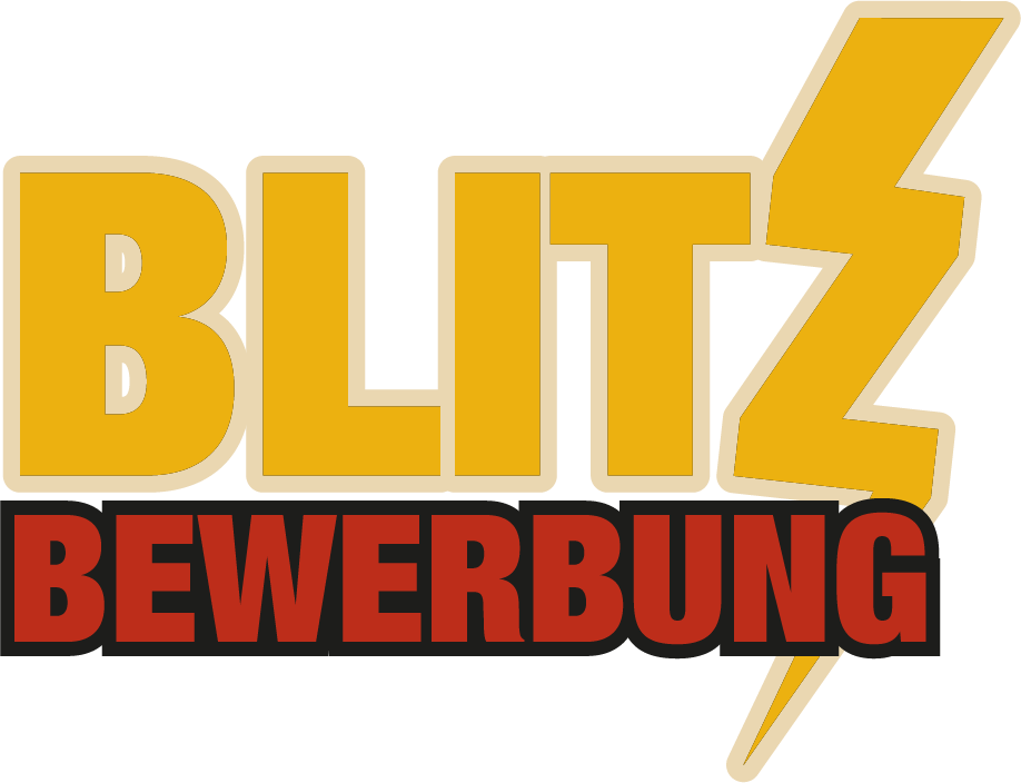 Blitz Bewerbung